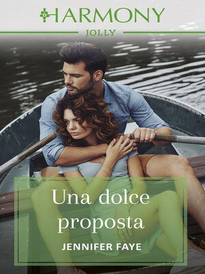 cover image of Una dolce proposta
